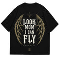 Look Mom I Can Fly Oversized Tee